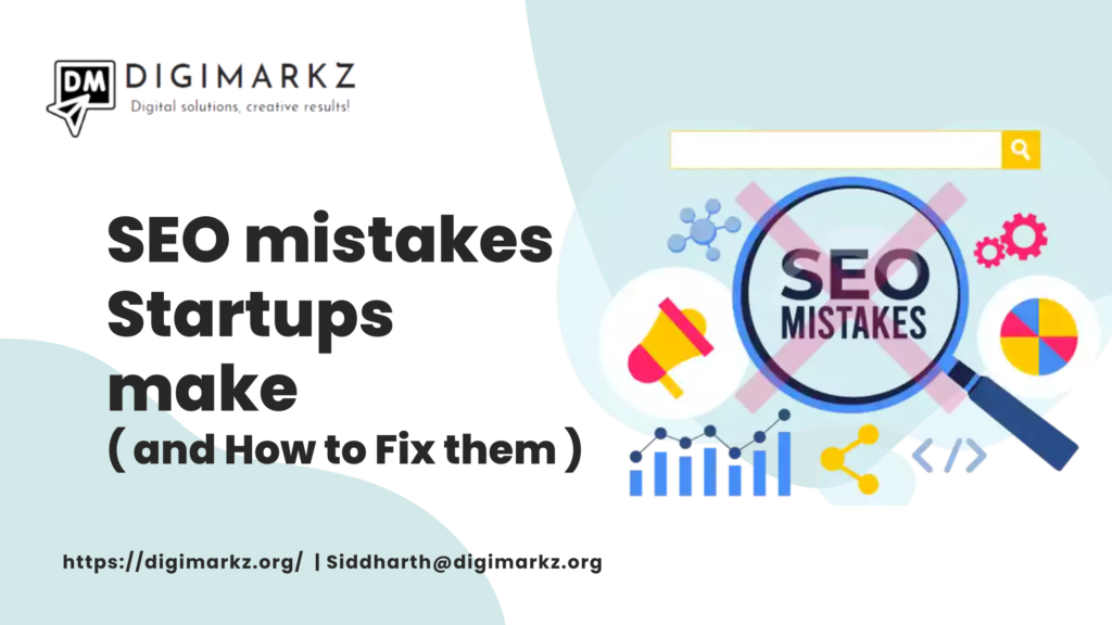 SEO Mistakes that Startups Make
