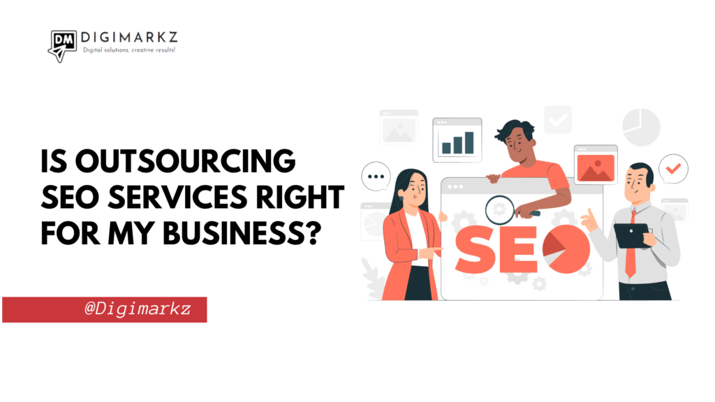 Is Outsourcing SEO Services Right for My Business